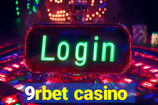 9rbet casino